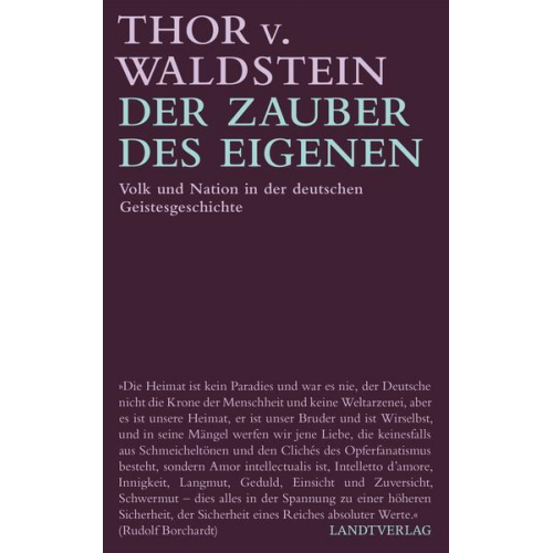 Thor v. Waldstein - Der Zauber des Eigenen