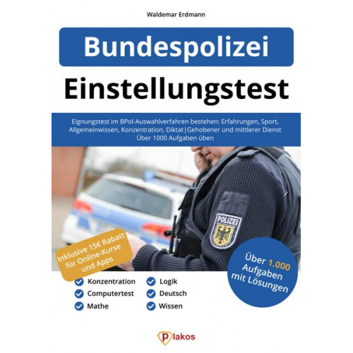Waldemar Erdmann - Einstellungstest Bundespolizei
