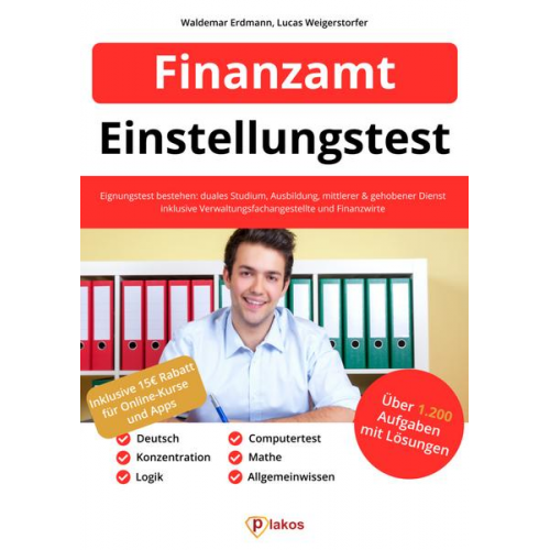 Waldemar Erdmann & Lucas Weigerstorfer - Einstellungstest Finanzamt
