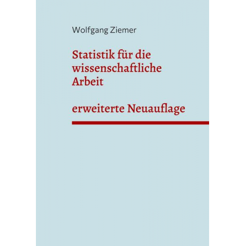 Wolfgang Ziemer - Statistik für die wissenschaftliche Arbeit