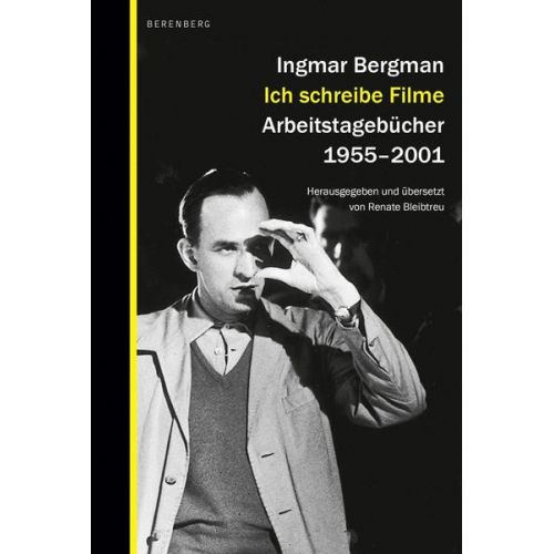Ingmar Bergmann - Ich schreibe Filme