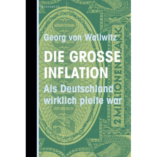 Georg Wallwitz - Die große Inflation