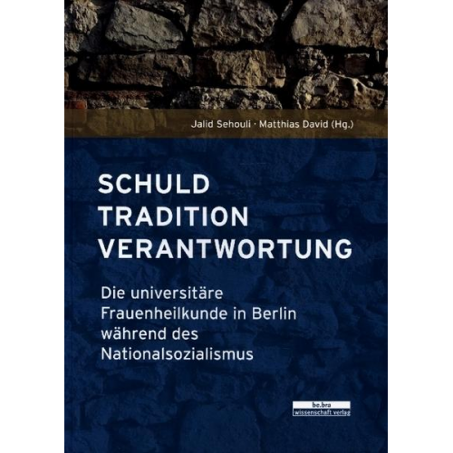 Schuld, Tradition, Verantwortung