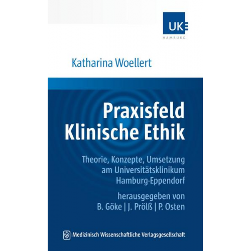 Katharina Woellert - Praxisfeld Klinische Ethik