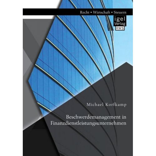 Michael Korfkamp - Beschwerdemanagement in Finanzdienstleistungsunternehmen