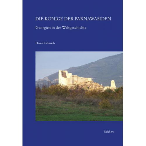 Heinz Fähnrich - Die Könige der Parnawasiden