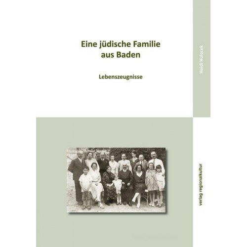 Heidi Holecek - Eine jüdische Familie aus Baden