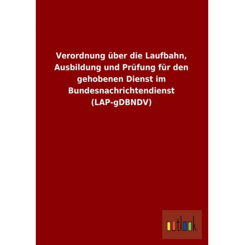 Ohne Autor: Verordnung über die Laufbahn, Ausbildung und Prü