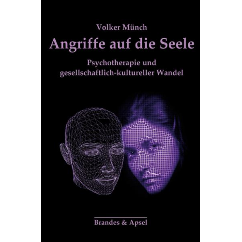 Volker Münch - Angriffe auf die Seele