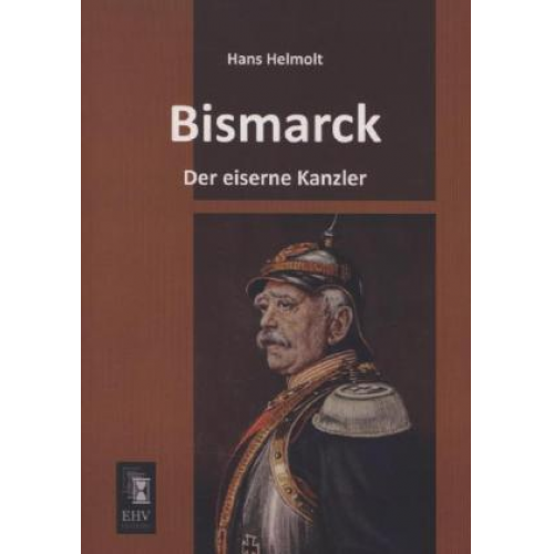 Hans Helmolt - Bismarck