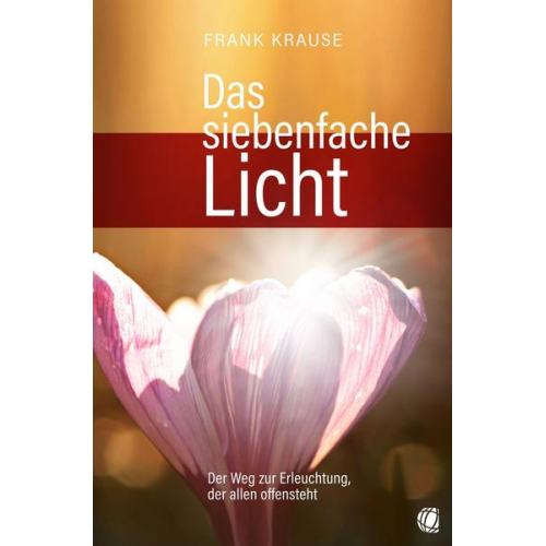 Frank Krause - Das siebenfache Licht