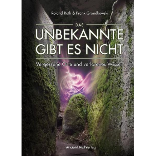 Roland Roth & Frank Grondkowski - Das Unbekannte gibt es nicht