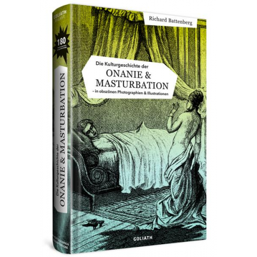 Richard Battenberg - Die Kulturgeschichte der Onanie & Masturbation