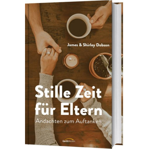 James Dobson & Shirley Dobson - Stille Zeit für Eltern