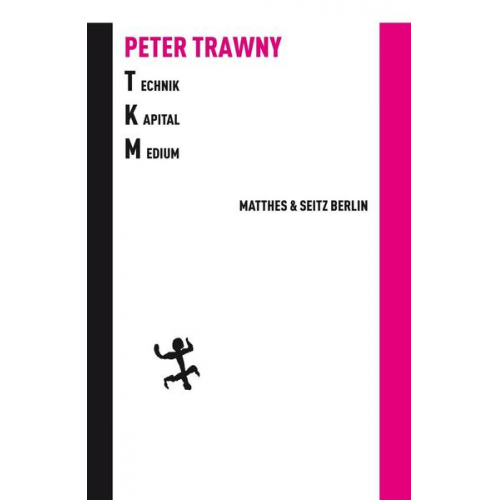 Peter Trawny - Technik.Kapital.Medium