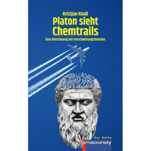 Kristjan Knall - Platon Sieht Chemtrails