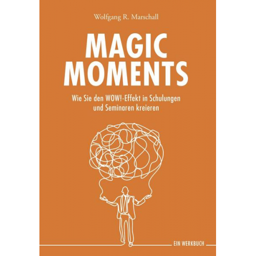 Wolfgang R. Marschall - Magic Moments