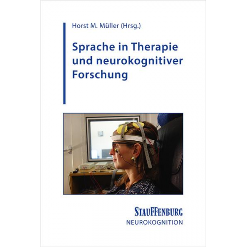 Sprache in Therapie und neurokognitiver Forschung