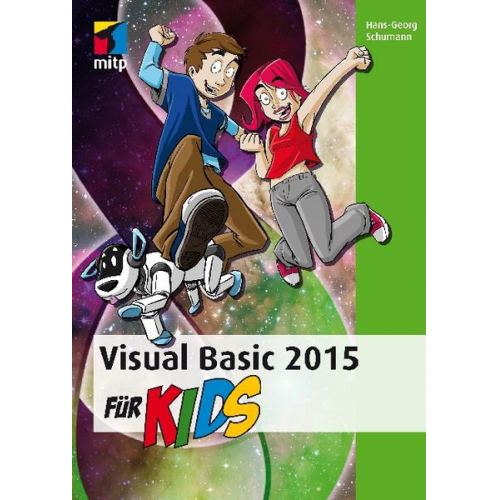 Hans-Georg Schumann - Visual Basic 2015 für Kids