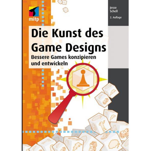 Jesse Schell - Die Kunst des Game Designs