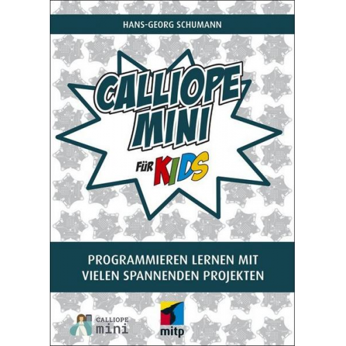 Hans-Georg Schumann - Calliope mini für Kids