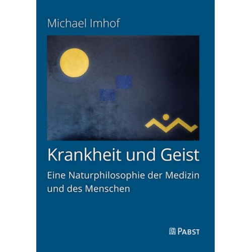 Michael Imhof - Krankheit und Geist