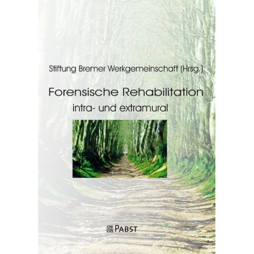 Forensische Rehabilitation