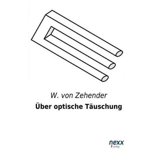 W. Zehender - Über optische Täuschung