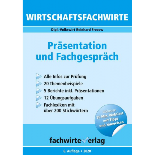 Reinhard Fresow - Wirtschaftsfachwirte: Präsentation und Fachgespräch