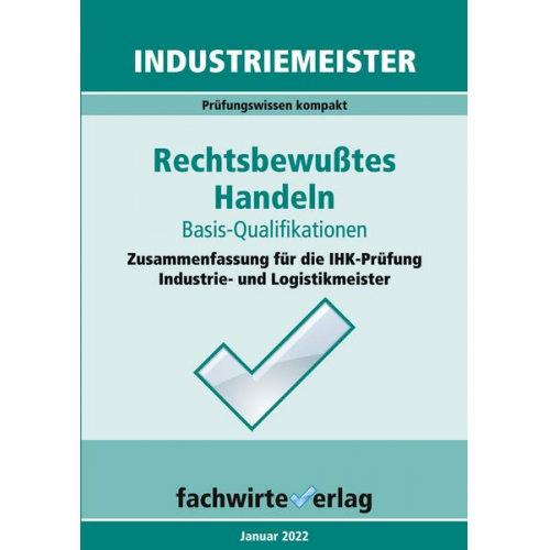 Jana Michel - Industriemeister: Rechtsbewusstes Handeln