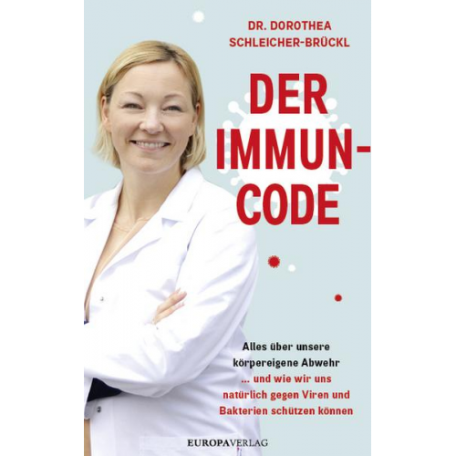 Dorothea Schleicher-Brückl - Der Immun-Code