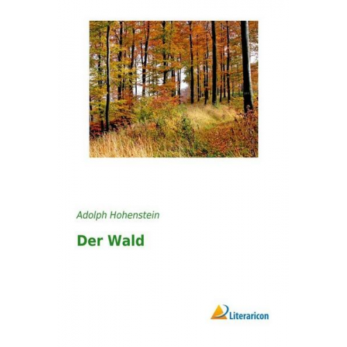 Adolph Hohenstein - Hohenstein, A: Wald