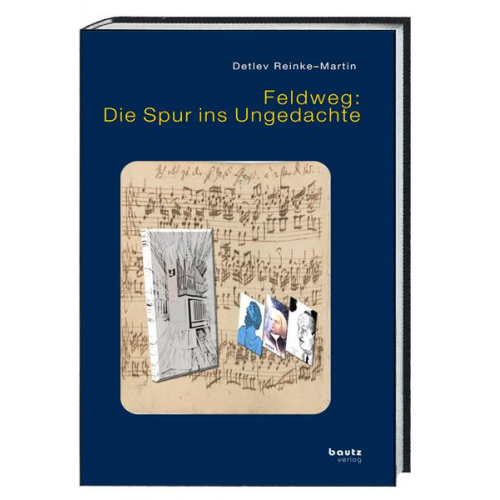 Detlev Reinke-Martin - Feldweg: Die Spur ins Ungedachte