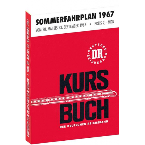 Kursbuch der Deutschen Reichsbahn - Sommerfahrplan 1967