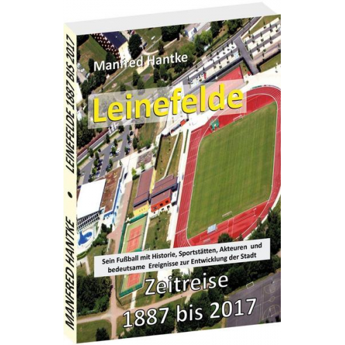 Leinefelde - Zeitreise 1887 bis 2017