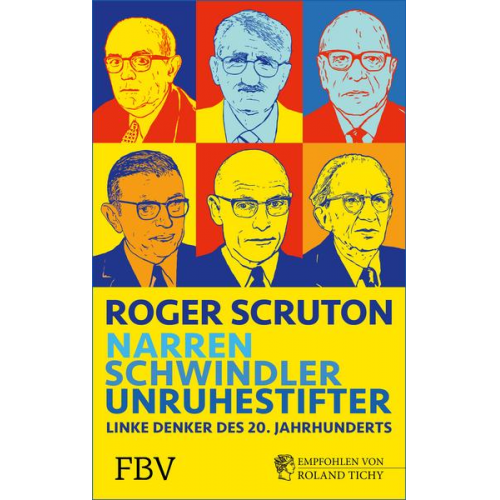 Roger Scruton - Narren, Schwindler, Unruhestifter