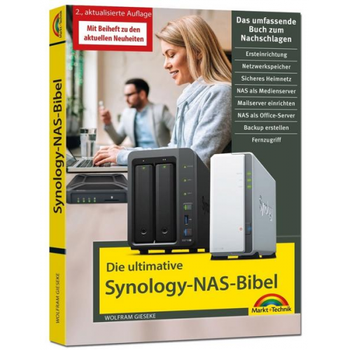 Wolfram Gieseke - Die ultimative Synology NAS Bibel – Das Praxisbuch - mit vielen Insider Tipps und Tricks - komplett in Farbe