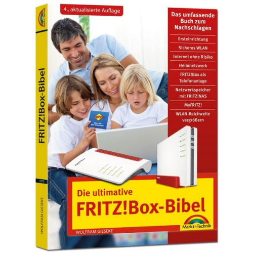 Wolfram Gieseke - Die ultimative FRITZ! Box Bibel – Das Praxisbuch