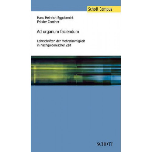 Hans Heinrich Eggebrecht & Frieder Zaminer - Ad organum faciendum