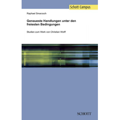 Raphael Smarzoch - Genaueste Handlungen unter den freiesten Bedingungen