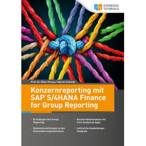 Peter Preuss & Martin Schmidt - Konzernreporting mit SAP S/4HANA Finance for Group Reporting