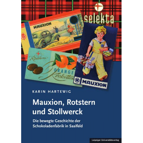 Karin Hartewig - Mauxion, Rotstern und Stollwerck