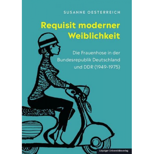 Susanne Oesterreich - Requisit moderner Weiblichkeit