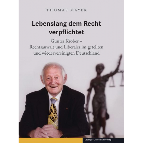 Thomas Mayer - Lebenslang dem Recht verpflichtet