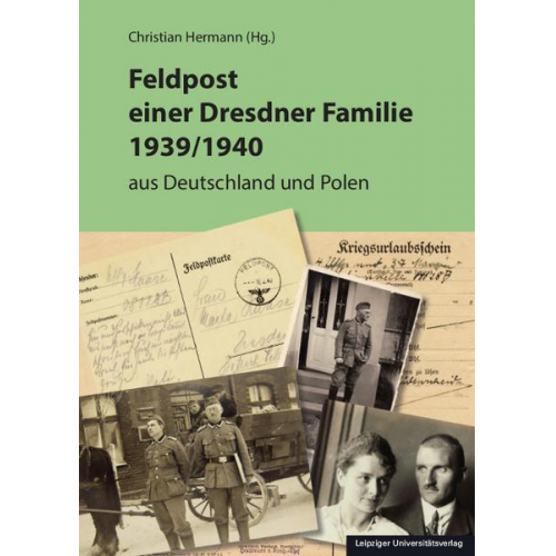 Feldpost einer Dresdner Familie 1939/1940