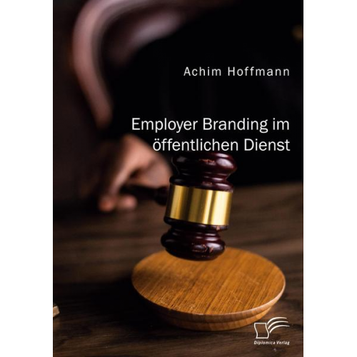 Achim Hoffmann - Employer Branding im öffentlichen Dienst