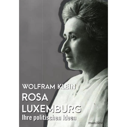 Wolfram Klein - Rosa Luxemburg