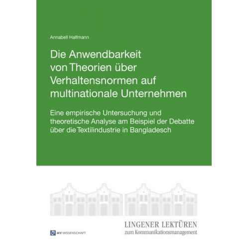 Annabell Halfmann - Die Anwendbarkeit von Theorien über Verhaltensnormen auf multinationale Unternehmen