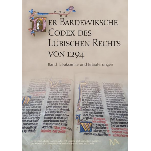 Der Bardewiksche Codex des Lübischen Rechts von 1294