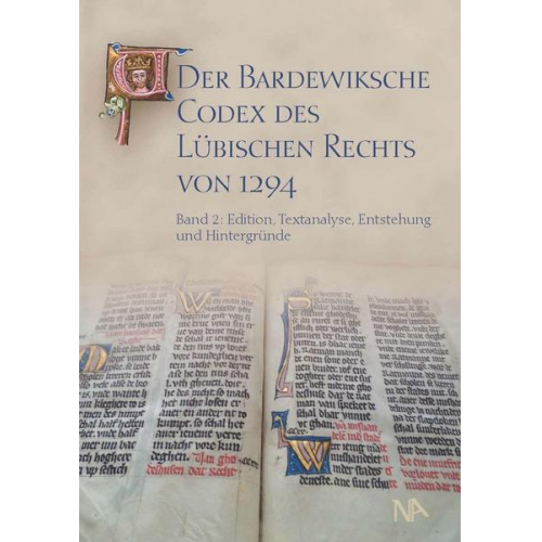 Jan Lokers - Der Bardewiksche Codex des Lübischen Rechts von 1294